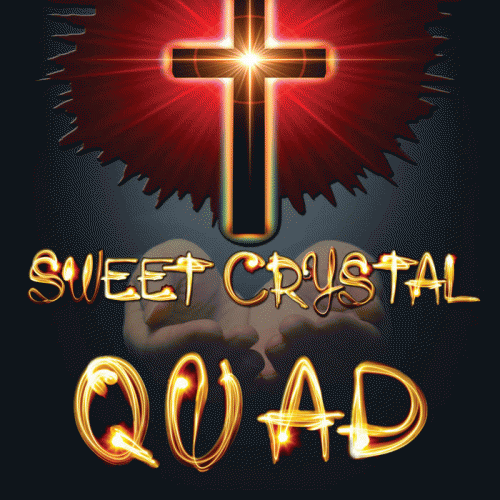 Sweet Crystal : QUAD Sweet Crystal : QUAD